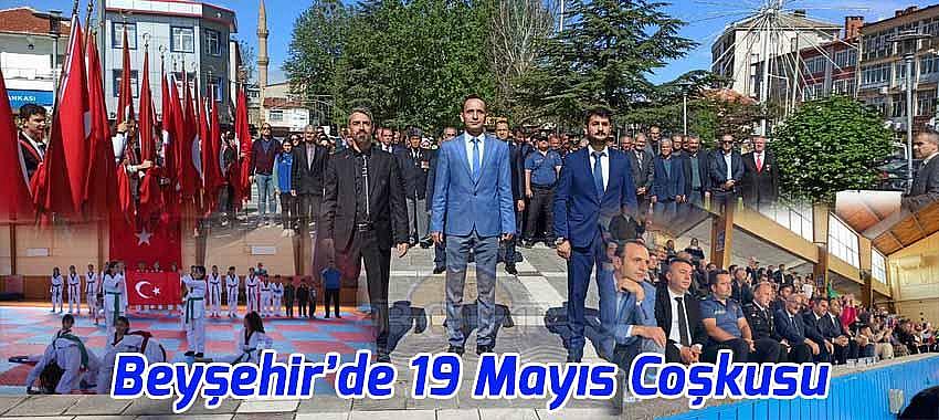 Beyşehir’de 19 Mayıs Coşkusu