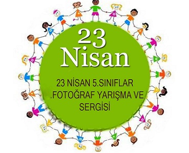 23 Nisan Fotoğraf Yarışması