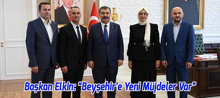 Ak Parti İlçe Başkanı Elkin, 'Beyşehir’e Yeni Müjdeler Var' dedi