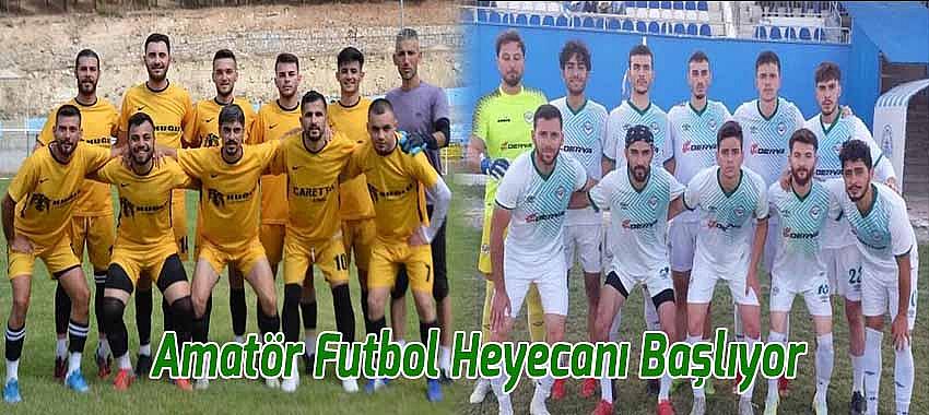 Amatör Futbol Heyecanı Başlıyor