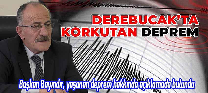 Başkan Bayındır, yaşanan deprem hakkında açıklamada bulundu