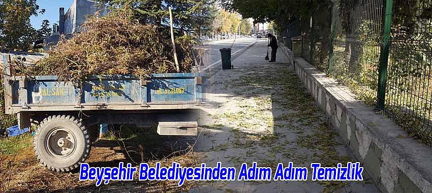 Beyşehir Belediyesinden Adım Adım Temizlik