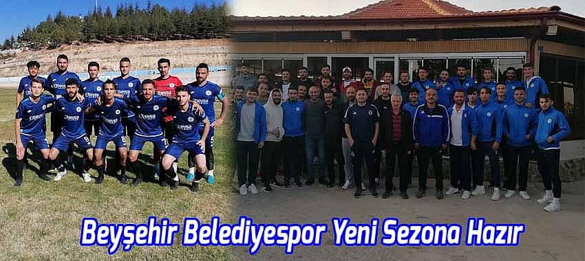 Beyşehir Belediyespor Yeni Sezona Hazır