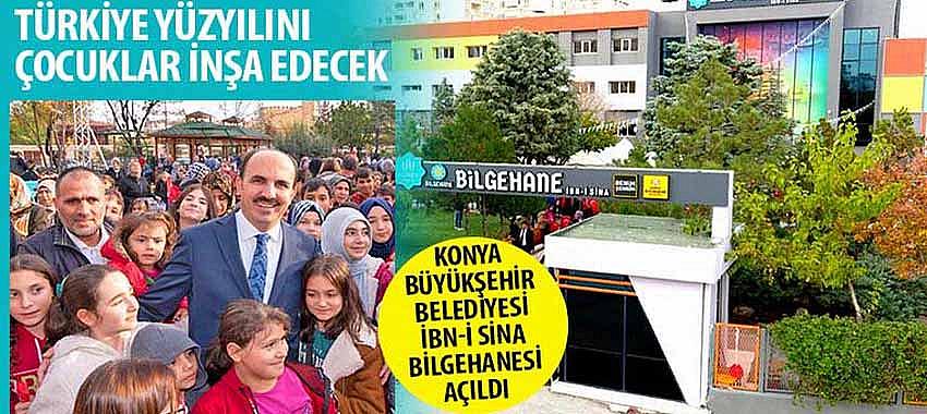 Konya Büyükşehir Belediyesi İbn-i Sina Bilgehanesi Açıldı