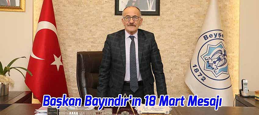 Başkan Bayındır’ın 18 Mart Mesajı