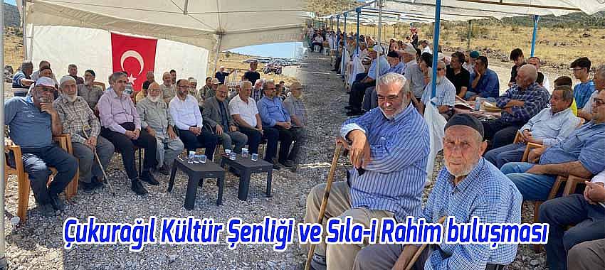 Çukurağıl 3. Kültür Şenliği ve Sıla-i Rahim buluşması yapıldı