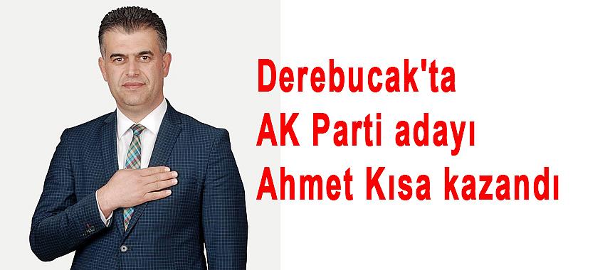Derebucak Ahmet Kısa dedi