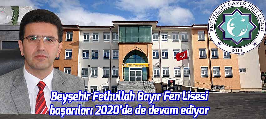Beyşehir Fethullah Bayır Fen Lisesibaşarıları 2020’de de devam ediyor