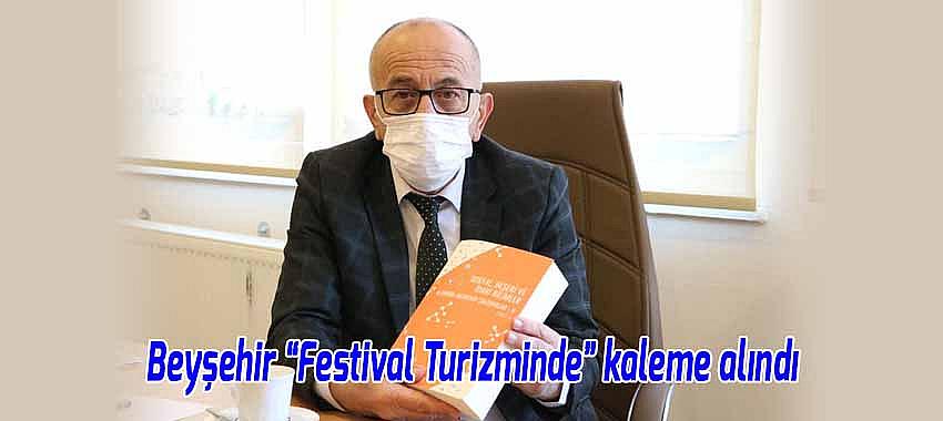 Festival Turizminde Beyşehir kaleme alındı