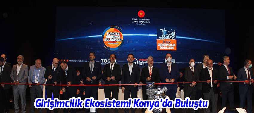 Girişimcilik Ekosistemi Konya’da Buluştu