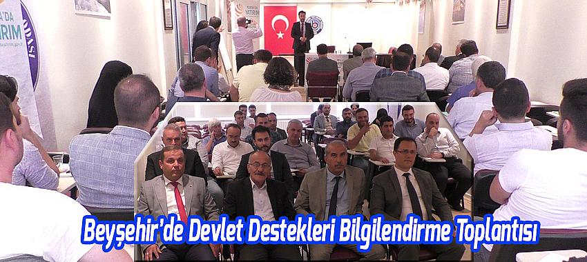 Beyşehir'de Devlet Destekleri Bilgilendirme Toplantısı Düzenlendi