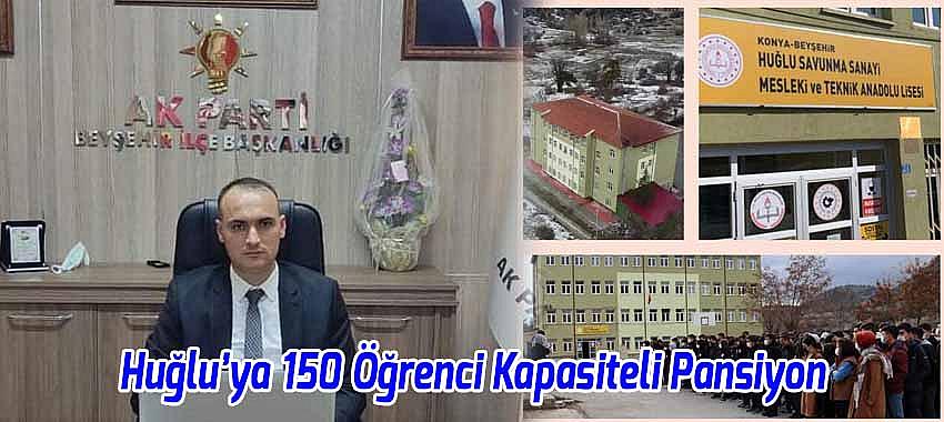 Huğlu Savunma Sanayi Mesleki Ve Teknik Anadolu Lisesi'ne 150 Öğrenci Kapasiteli Pansiyon