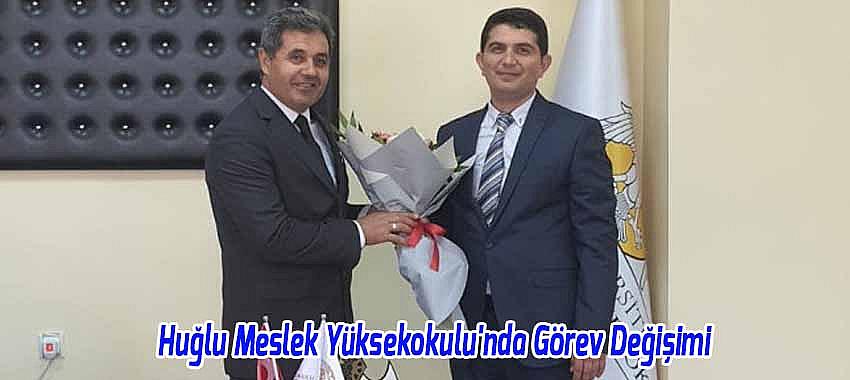 Huğlu Meslek Yüksekokulu'nda Görev Değişimi