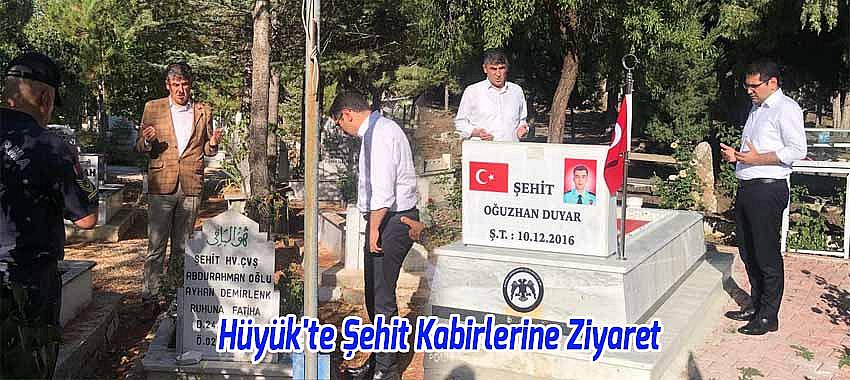 Hüyük'te Şehit Kabirlerine Ziyaret