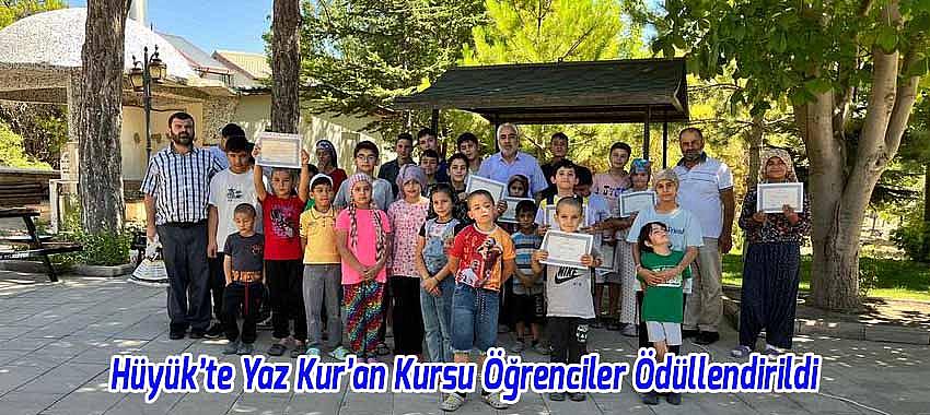 Hüyük’te Yaz Kur’an Kursu Öğrenciler Ödüllendirildi