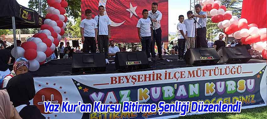 Beyşehir'de Yaz Kuran Kursu Bitirme Şenliği Düzenlendi