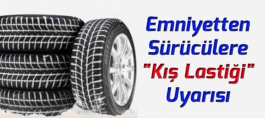 Emniyetten Sürücülere 