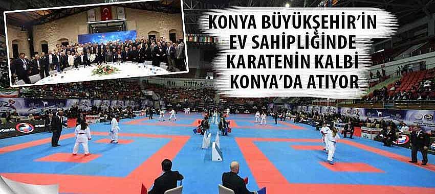 Konya Büyükşehir’in Ev Sahipliğinde Karatenin Kalbi Konya’da Atıyor