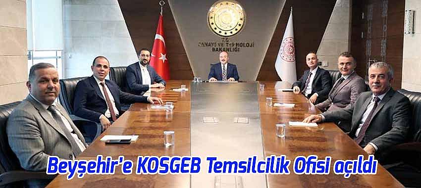 Beyşehir TSO Bünyesinde Kosgeb Temsilcilik Ofisi Açıldı