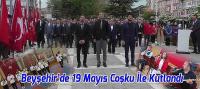 Beyşehir’de 19 Mayıs Coşkuyla Kutlandı