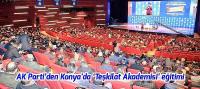 AK Parti’den Konya'da ‘Teşkilat Akademisi’ eğitimi