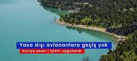 Yasa dışı avlananlara geçit yok