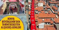 Konya Büyükşehir’den 'Tarihi Bedesten Alışveriş Günleri'