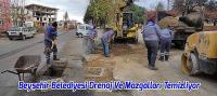 Beyşehir Belediyesi Drenaj Ve Mazgalları Temizliyor