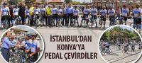 İstanbul’dan Konya’ya Pedal Çevirdiler