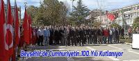 Beyşehir'de Cumhuriyetin 100.Yılı Kutlanıyor