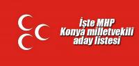 MHP Konya Milletvekili Aday Listesi