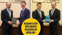 Başkan Altay Diplomatik Misafirleri Ağırladı