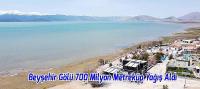 Beyşehir Gölü 700 Milyon Metreküp Yağış Aldı