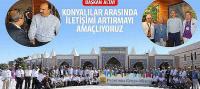 Başkan Altay, 'Konyalılar Arasında İletişimi Artırmayı Amaçlıyoruz.'