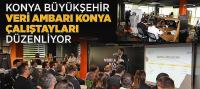 Konya Büyükşehir 'Veri Ambarı Konya Çalıştayları' Düzenliyor