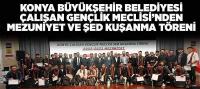 Konya Büyükşehir Belediyesi Çalışan Gençlik Meclisi’nden Mezuniyet Ve Şed Kuşanma Töreni