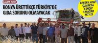 Başkan Altay, 'Konya Ürettikçe Türkiye’de Gıda Sorunu Olmayacak'