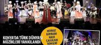Konya’da Türk Dünyası Müzikleri Yankılandı
