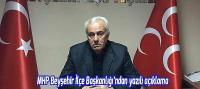 MHP Beyşehir İlçe Başkanlığı’ndan yazılı açıklama