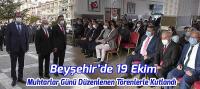 Beyşehir’de, 19 Ekim Muhtarlar Günü Düzenlenen Törenle Kutlandı