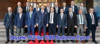 Beyşehir TSO’dan TOBB Başkanı Hisarcıklıoğlu'na Ziyaret