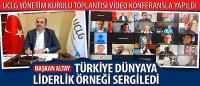 Başkan Altay: Türkiye Dünyaya Liderlik Örneği Sergiledi