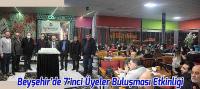 Beyşehir'de 7'inci Üyeler Buluşması Etkinliği