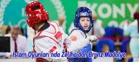 İslam Oyunları’nda Zeliha'dan Bronz Madalya
