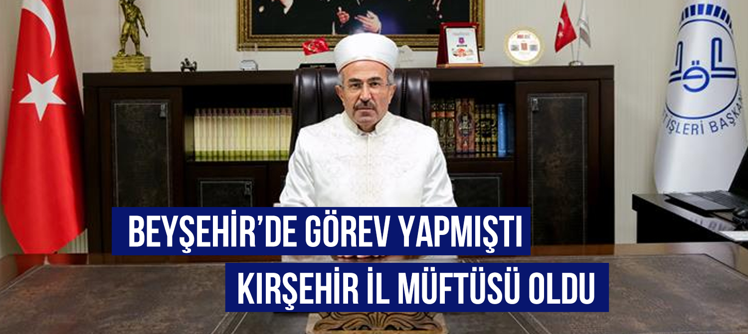 Kırşehir'in Yeni Müftüsü Mustafa Tekin Oldu