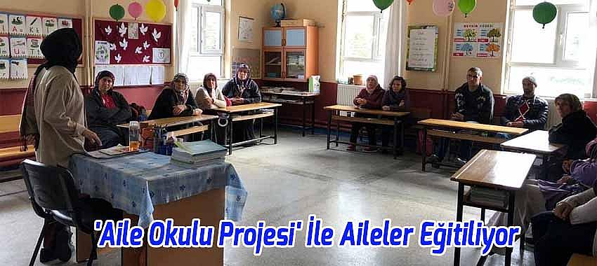 'Aile Okulu Projesi' İle Ailelere Eğitim Veriliyor