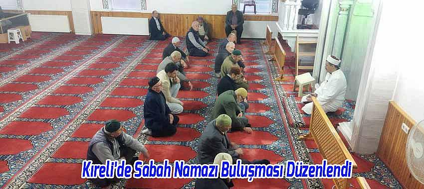 Kıreli’de Sabah Namazı Buluşması Düzenlendi