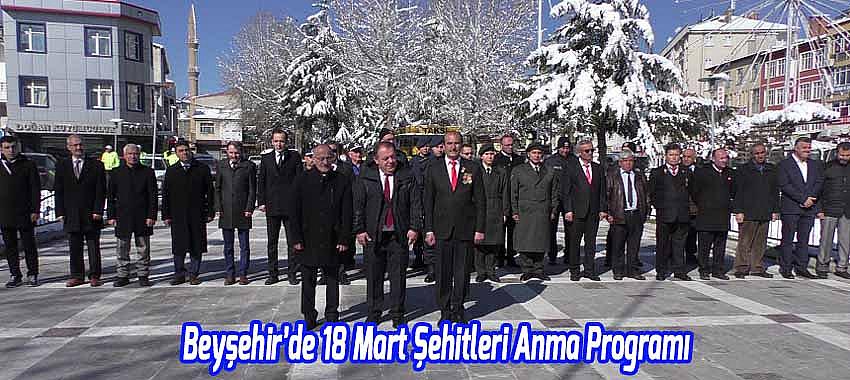 Beyşehir’de 18 Mart Şehitleri Anma Programı