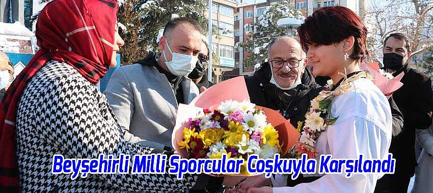 Beyşehirli Milli Sporcular Coşkuyla Karşılandı