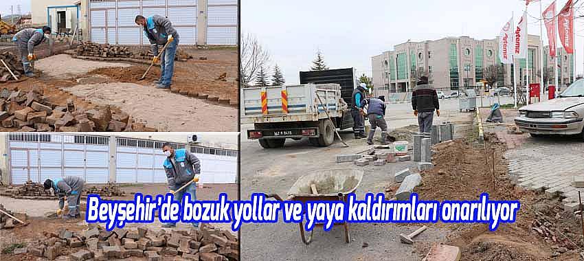 Beyşehir'de yol ve kaldırım tamirat tadilatları devam ediyor
